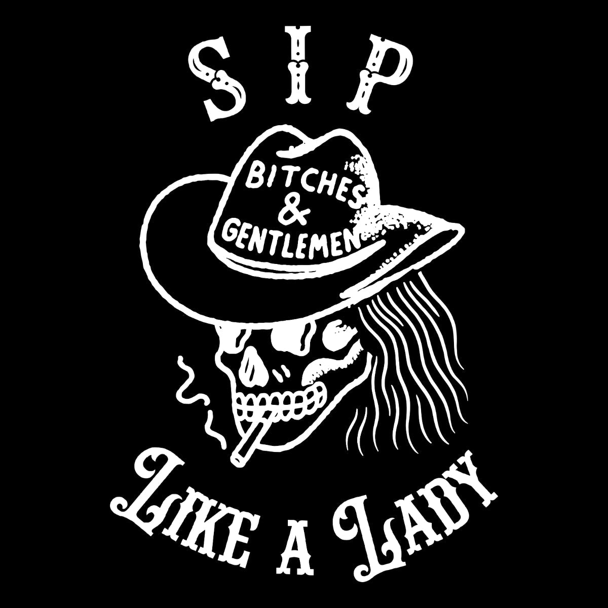 Bitches and Gentlemen