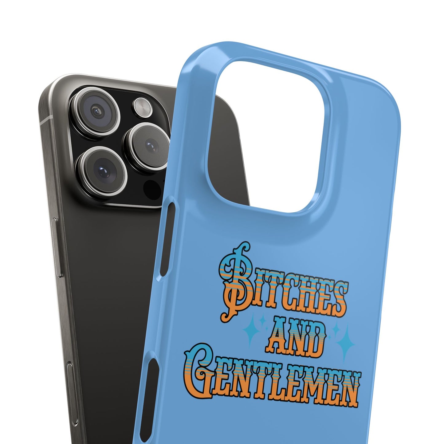 Bitches & Gentlemen iPhone Case
