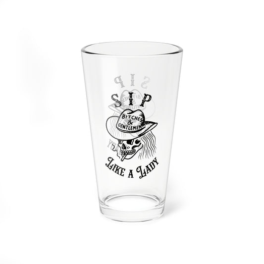 Bitches & Gentlemen Pint Glass