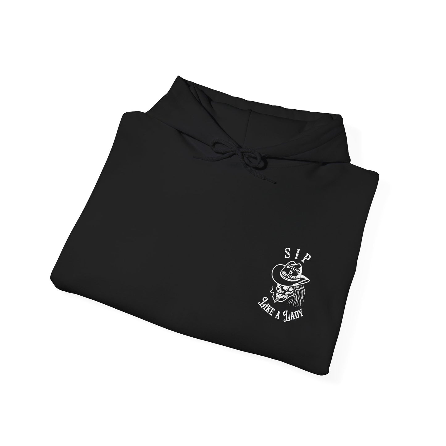 Bitches & Gentlemen Hoodie