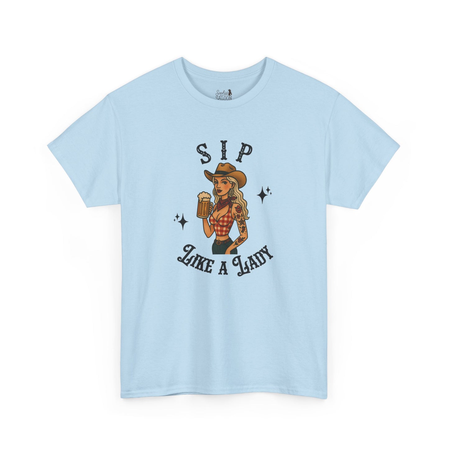 Sip Like A Lady Tee